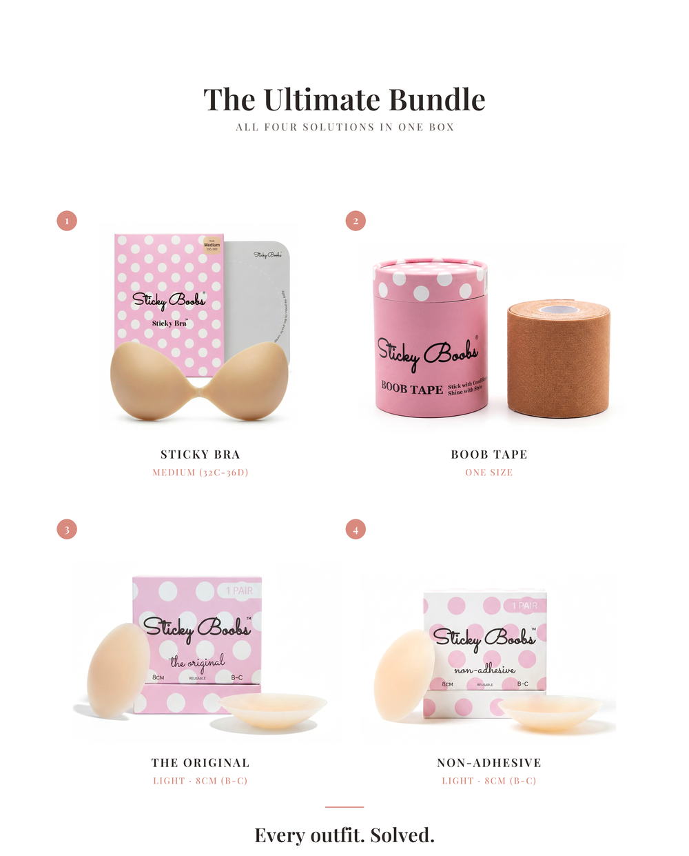 Sticky Boobs Ultimate Bundle — what's inside: Medium (32C-36D) Sticky Bra, Boob Tape, The Original and Non-Adhesive nipple covers in Light, 8CM (B-C)