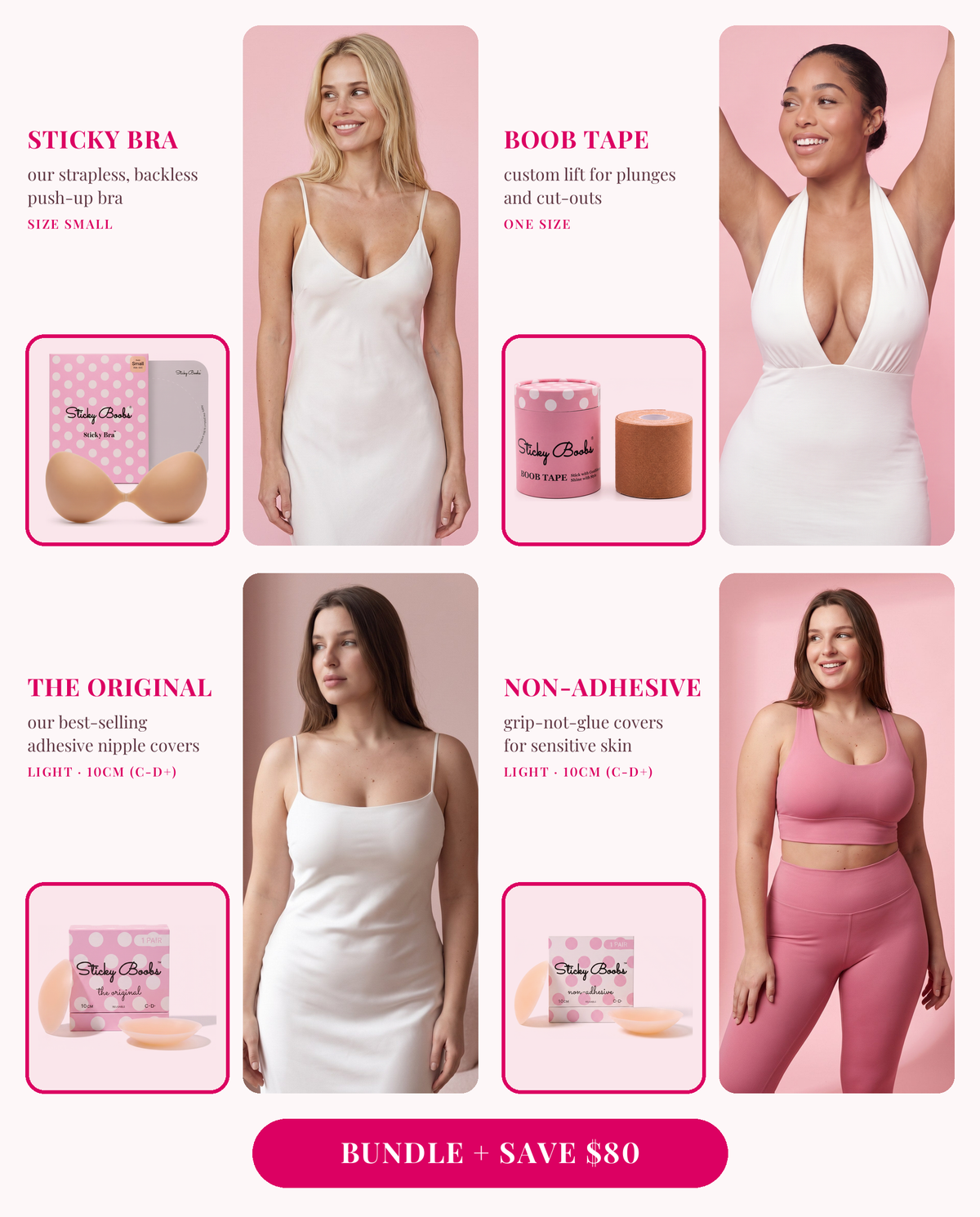 The Ultimate Bundle: Sticky Bra (Small), Boob Tape, and The Original and Non-Adhesive nipple covers in Light, 10CM (C-D+), each shown worn 